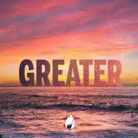 Greater — Ablaze Music