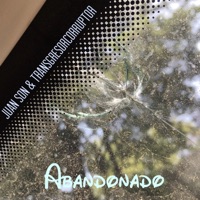 Abandonado - Single - Juan Son & Transgresorcorruptor
