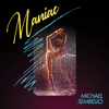 Michael Sembello - Maniac (Re-Recorded) artwork