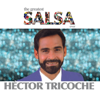 Noche Sensacional - Hector Tricoche