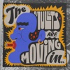 The Mullets are Moving in - Single