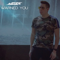 Warned You - Single - Mastachi