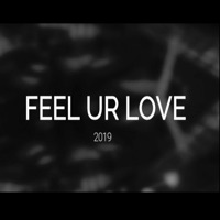 Feel Ur Love (2019 Remaster) - Single - Damian Spider