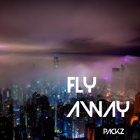 Fly Away - Single - PacKz