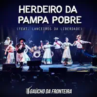 Herdeiro da pampa pobre — Gaúcho Da Fronteira