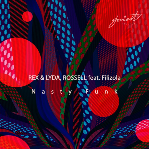 Nasty Funk (feat. Filizola) - EP