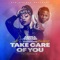 Take Care of You (feat. Stonebwoy) - Adina Thembi lyrics