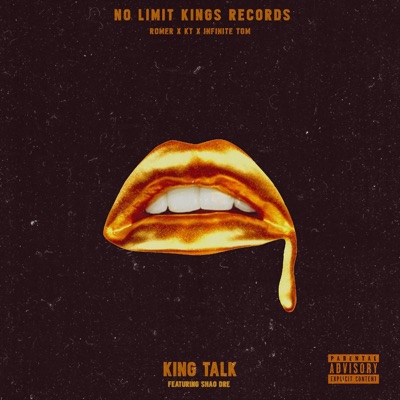 King Talk (feat. Shao Dre) - Single
