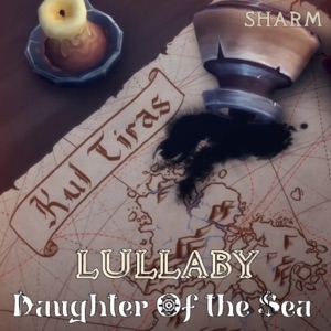 Daughter of the Sea Lullaby - Single