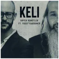 Keli (feat. Yosef Karduner) — Aryeh Kunstler