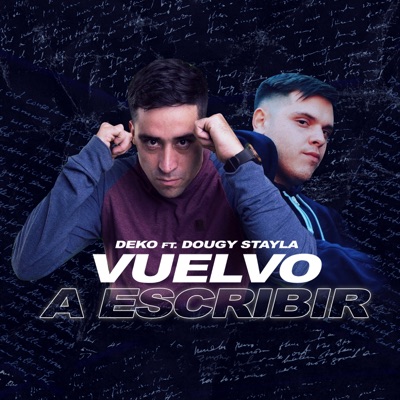 Vuelvo a Escribir (feat. Dougy Stayla) - Single