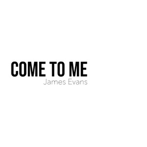 Come to Me - Single