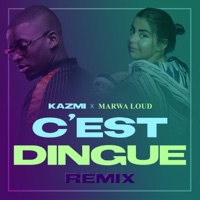 C'est dingue (Ghenda Remix) - Single - Kazmi & Marwa Loud