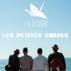 Les petites choses - Single