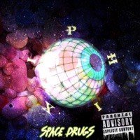 Space Drugs - Phixi