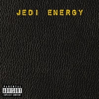 Jedi Energy - EP - Rashad B.