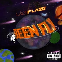 Been Fly - Single - Lani Flaze