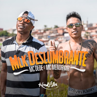 Mlk Deslumbrante (feat. MC Menor Mr) - Single