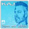Denn wir leben