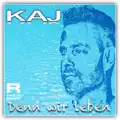 Denn wir leben