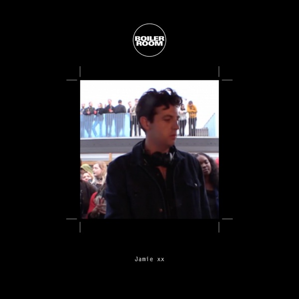 Boiler Room: Jamie xx in Reykjavik, Jun 14, 2017 (DJ Mix)