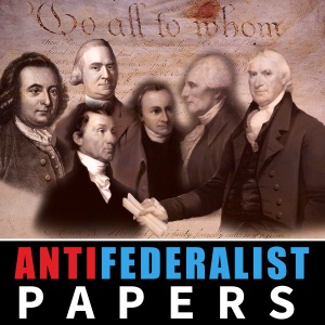 Anti Federalist Papers