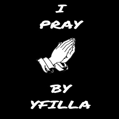 I Pray - Single