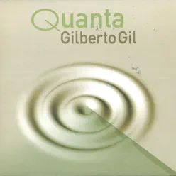 Quanta - Gilberto Gil