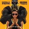 Gorilla Faith (feat. Yung LA) - Single