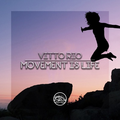 Movement Is Life - Single