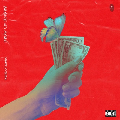 Broke No More (feat. GrizzOn13th) - Single