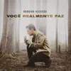 Você Realmente Faz
