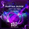 Ain't No Man (Piano Mix) - Single