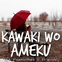 Kawaki Wo Ameku (From 