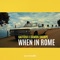 When in Rome (Extended Mix) - GATTÜSO & Damon Sharpe lyrics