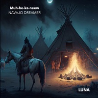 Luna - Single - Muh-he-ka-neew & Navajo Dreamer
