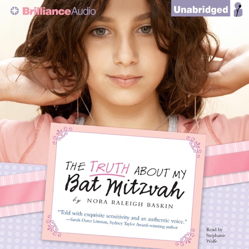 The Truth About My Bat Mitzvah (Unabridged) cover