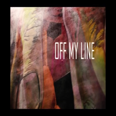 Off My Line (feat. KVD) - Single