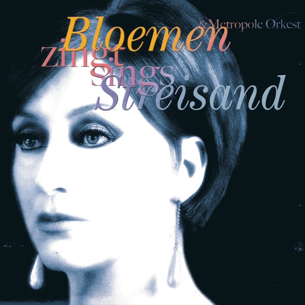 Bloemen Zingt Sings Streisand