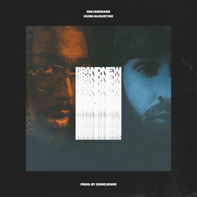 Brand New (feat. Hugh Augustine) - Single