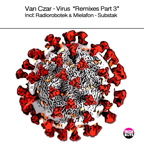 Virus Remixes, Pt. 3 - EP