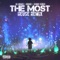 The Most (Heuse Remix) - DJ Grace, Heuse & Vinny Circs lyrics