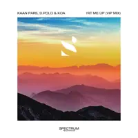 HIT ME UP — KAAN PARS, D. POLO & KOA