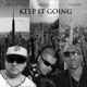 Keep It Going feat Gab Gotcha Somzie Single