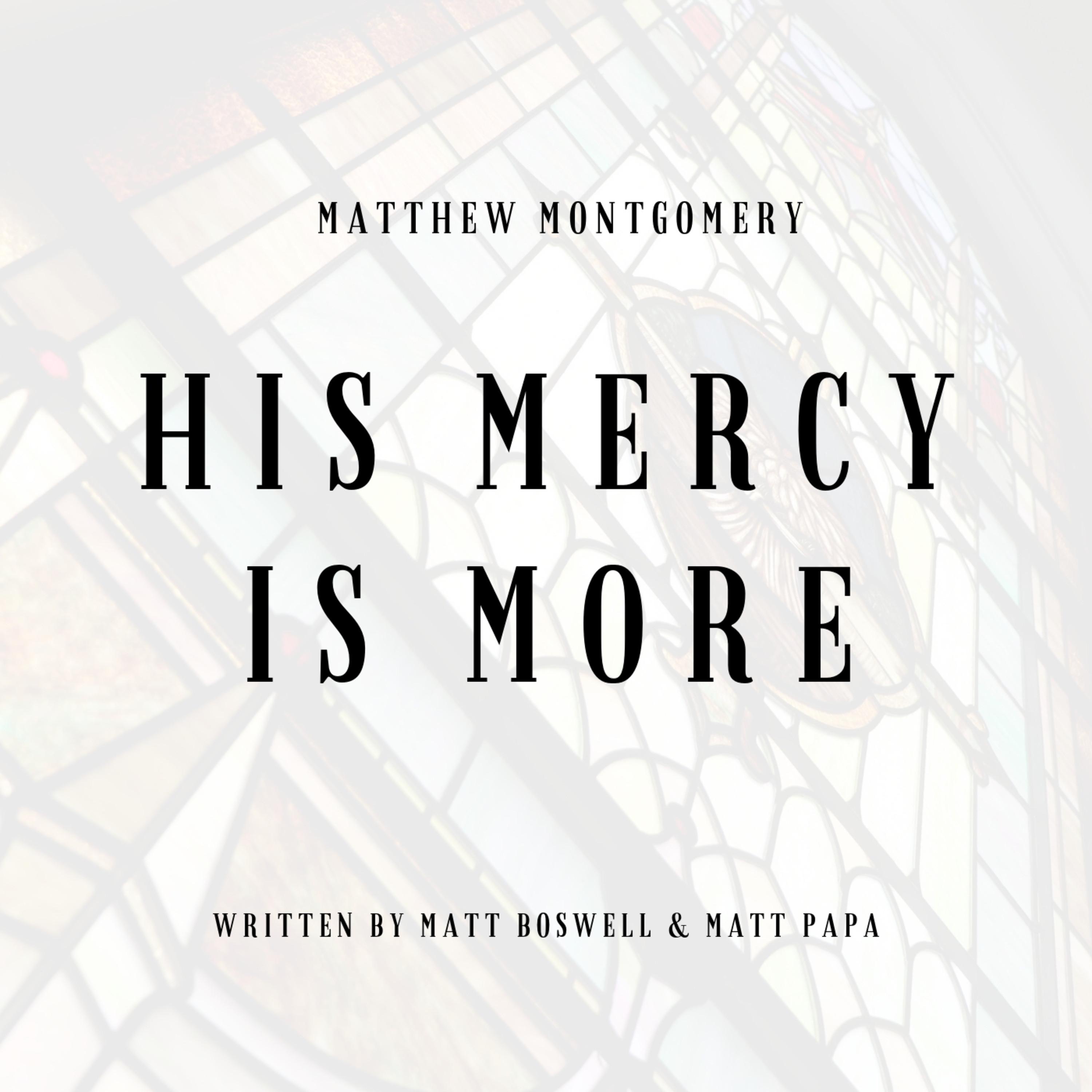 His Mercy Is More - Single