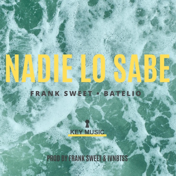 Nadie Lo Sabe (feat. Batelio)