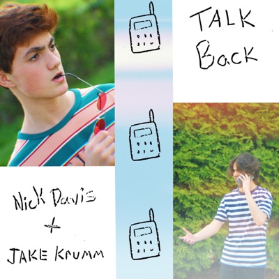 Talk Back (feat. Nick Davis) - Single