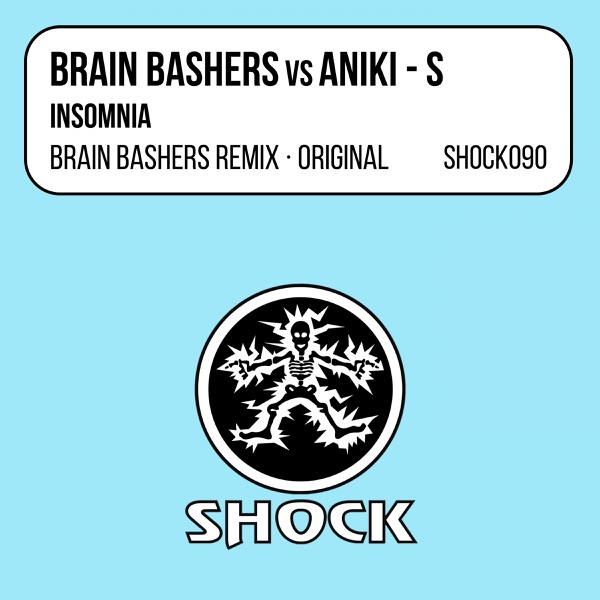 Insomnia (Brain Bashers vs. Aniki - S) - EP
