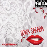 Dona Safada - Single - ContaMina & Lil Sadan