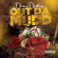 Out Da Mudd - Single - Dara Dollaz